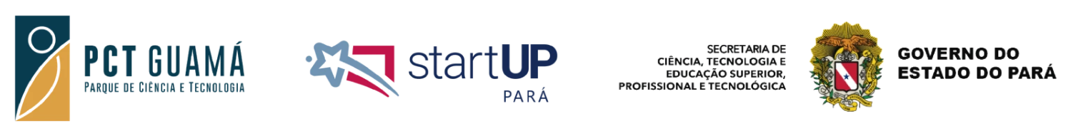 PCT Guamá, startUP Pará, Sectet e Governo do Estado do Pará